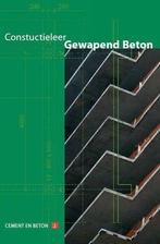 Constructieleer gewapend beton | 9789461040060, Boeken, Studieboeken en Cursussen, Nieuw, Verzenden