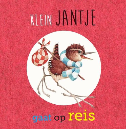 Klein Jantje gaat op reis 9789090344560 Wanda Bosbaan, Boeken, Kinderboeken | Baby's en Peuters, Zo goed als nieuw, Verzenden