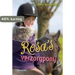 Rosas verzorgpony 9789025852917 Yvonne Kroonenberg, Boeken, Kinderboeken | Jeugd | 10 tot 12 jaar, Verzenden, Gelezen, Yvonne Kroonenberg