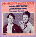 McGuinn, Hillman, Gene Clark – Givin Herself Away / Wh..., Cd's en Dvd's, Vinyl Singles, Verzenden, Nieuw in verpakking