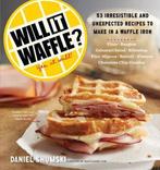 Will It Waffle? 9780761176466 Daniel Shumski, Verzenden, Zo goed als nieuw, Daniel Shumski