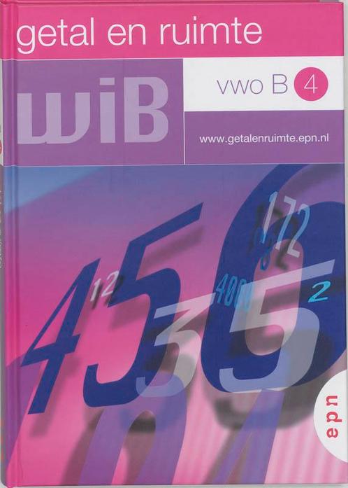 Getal en ruimte Vwo B 4 druk 1 9789011082830, Boeken, Techniek, Zo goed als nieuw, Verzenden