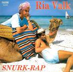 vinyl single 7 inch - Ria Valk - Snurk-Rap, Cd's en Dvd's, Verzenden, Zo goed als nieuw