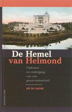 De Hemel van Helmond 9789057304736 Jef de Jager, Verzenden, Gelezen, Jef de Jager
