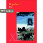 Ma 9789046312322 Hugo Borst, Boeken, Verzenden, Zo goed als nieuw, Hugo Borst