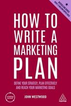 9781398605688 Creating Success- How to Write a Marketing ..., Nieuw, John Westwood, Verzenden