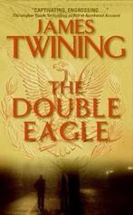 The Double Eagle 9780060762209 James Twining, Boeken, Gelezen, James Twining, Kati Nicholl, Verzenden