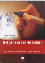 Het Geheim Van De Trainer 9789043011617, Boeken, Schoolboeken, Zo goed als nieuw, Verzenden