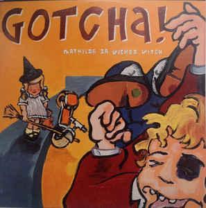 cd single card - Gotcha! - Mathilda Da Wicked Witch, Cd's en Dvd's, Cd Singles, Zo goed als nieuw, Verzenden
