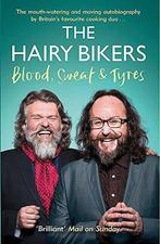 The Hairy Bikers Blood, Sweat and Tyres: The Autobiography,, Boeken, Gelezen, Hairy Bikers, Verzenden