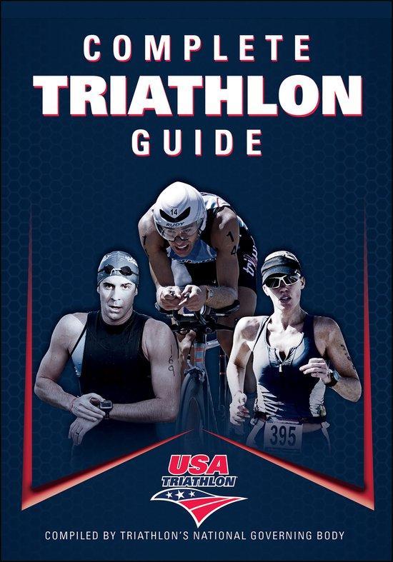 Complete Triathlon Guide 9781450412605 Usa Triathlon, Boeken, Taal | Engels, Gelezen, Verzenden