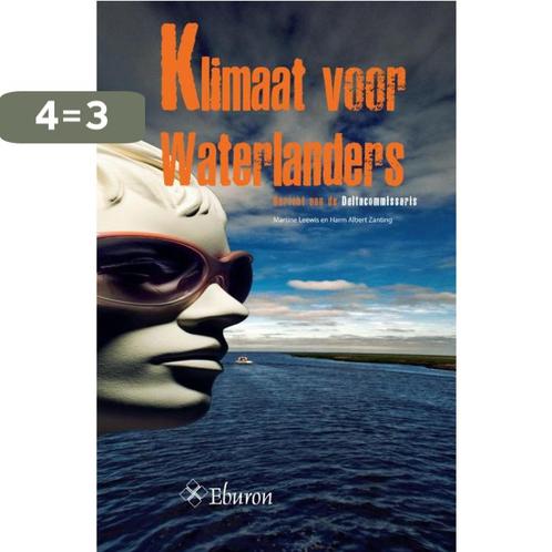 Klimaat voor Waterlanders 9789059725188 Martine Leewis, Boeken, Wetenschap, Zo goed als nieuw, Verzenden