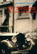 De sirenen | 9789075879421 | GISCHLER, A.C., Zo goed als nieuw, GISCHLER, A.C.