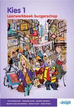 Kies 1 leerwerkboek Burgerschap   2015 9789490998400, Zo goed als nieuw