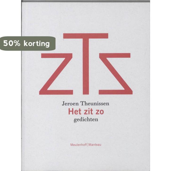 Het zit zo 9789085421863 Jeroen Theunissen, Boeken, Gedichten en Poëzie, Zo goed als nieuw, Verzenden