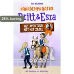 Het avontuur met het zadel / Paardenpraat tv Britt & Esra /, Verzenden, Zo goed als nieuw, Joke Reijnders