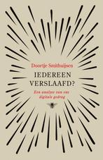 Iedereen verslaafd? 9789403121215 Doortje Smithuijsen, Verzenden, Gelezen, Doortje Smithuijsen