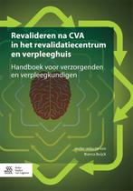 Revalideren na CVA in het revalidatiecentrum en verpleeghuis, Verzenden, Zo goed als nieuw