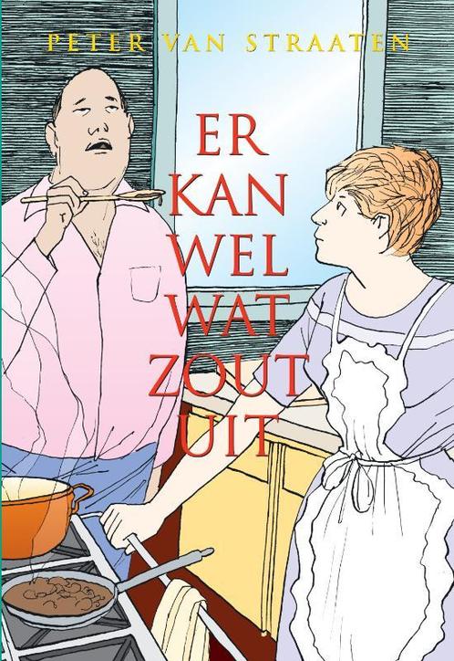 Er kan wel wat zout uit 9789061699842 Peter van Straaten, Boeken, Literatuur, Gelezen, Verzenden