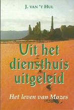 UIT HET DIENSTHUIS GELEID - MOZES 9789033109928 Hul, Boeken, Verzenden, Zo goed als nieuw, Hul