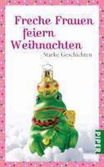 Freche Frauen feiern Weihnachten 9783492259729, Gelezen, Nicola Sternfield, Verzenden