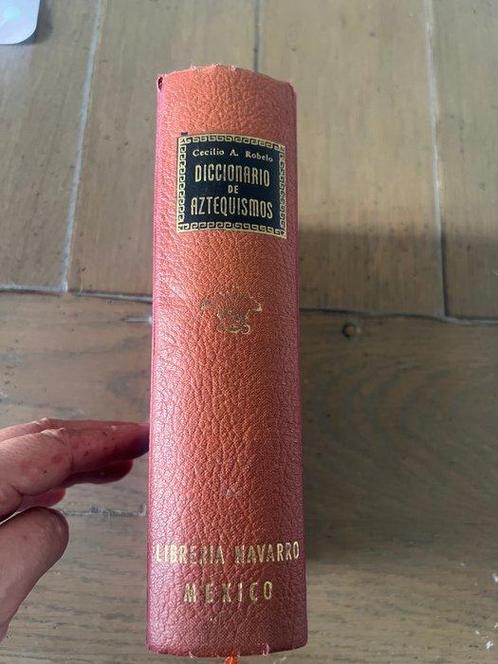 Robelo, Cecilio Agustín (1839-1916) - Diccionario de, Antiek en Kunst, Antiek | Boeken en Bijbels