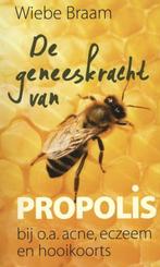 De geneeskracht van propolis bij o.a. acne, eczeem en, Verzenden, Zo goed als nieuw, Wiebe Braam