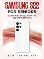 9781629175799 Samsung S22 For Seniors: Getting Started Wi..., Nieuw, Scott La Counte, Verzenden