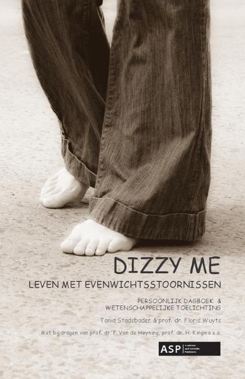 Dizzy me 9789054878018 Tania Stadsbader, Boeken, Gezondheid, Dieet en Voeding, Zo goed als nieuw, Verzenden