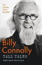Tall Tales and Wee Stories 9781529361339 Billy Connolly, Gelezen, Billy Connolly, Verzenden
