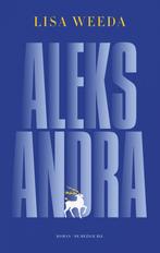 Aleksandra (9789403130811, Lisa Weeda), Boeken, Nieuw, Verzenden