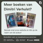 De kamer hiernaast 9789025422660 Dimitri Verhulst, Verzenden, Zo goed als nieuw, Dimitri Verhulst
