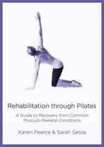 9781801520027 Rehabilitation Through Pilates, Boeken, Nieuw, Karen Pearce, Verzenden
