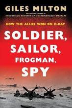 Soldier, Sailor, Frogman, Spy 9781250134936 Giles Milton, Verzenden, Gelezen, Giles Milton