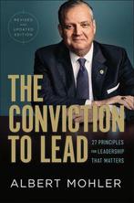 The Conviction to Lead – 25 Principles for Leadership That, Verzenden, Zo goed als nieuw, R. Albert