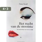 Het recht van de mooiste 9789025422691 N. Etcoff, Verzenden, Gelezen, N. Etcoff