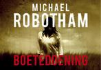Boetedoening 9789049806644 Michael Robotham, Boeken, Verzenden, Gelezen, Michael Robotham