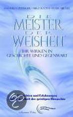 Die Meister der Weisheit. Ihr Wirken in Geschichte und, Verzenden, Nieuw, Manuela Oetinger