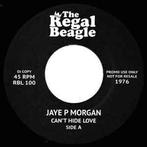 vinyl single 7 inch - Jaye P Morgan - Cant Hide Love / H..., Verzenden, Zo goed als nieuw