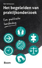Begeleiden van praktijkonderzoek 9789089536402 Nel Verhoeven, Boeken, Verzenden, Gelezen, Nel Verhoeven