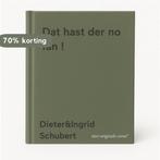 Dat hast der no fan ! 9789062735594 Dieter&Ingrid Schubert, Verzenden, Gelezen, Dieter&Ingrid Schubert