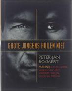 Grote Jongens Huilen Niet 9789056178093 Peter-Jan Bogaert, Boeken, Gelezen, Peter-Jan Bogaert, Verzenden