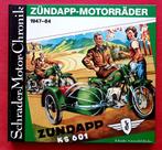 Zündapp-Motorräder 1947-84, Schrader-Motor-Chronik, zundapp, Verzenden, Gelezen, Walter Zeichner, Merk of Model