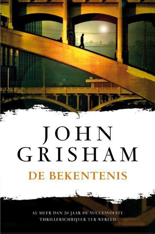 De bekentenis 9789400502864 John Grisham, Boeken, Thrillers, Gelezen, Verzenden