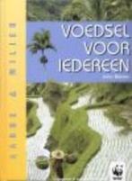 Voedsel voor iedereen / Aarde & milieu 9789054953739, Boeken, Verzenden, Zo goed als nieuw, B. Walpole