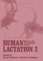 Human Lactation 2 : Maternal and Environmental Factors.by, Boeken, Verzenden, Zo goed als nieuw, Hamosh, M.