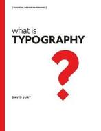 What Is Typography? 9781782404217 David Jury, Boeken, Verzenden, Zo goed als nieuw, David Jury