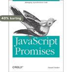 JavaScript With Promises 9781449373214 Daniel Parker, Boeken, Verzenden, Zo goed als nieuw, Daniel Parker
