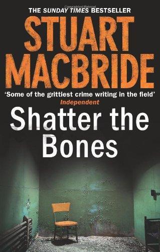 Shatter the Bones (Logan McRae, Book 7), MacBride, Stuart, Boeken, Taal | Engels, Gelezen, Verzenden