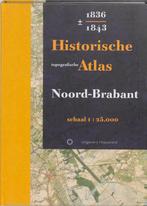 Historische topografische Atlas 1836-1843 Noord-Brabant, Boeken, Verzenden, Gelezen